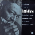 Blues World Of Little Walter, The