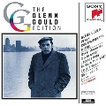 Glenn Gould Edition - Glenn Gould Plays Contemporary Music