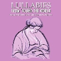 Lullabies From 'Round The World" Sung By Marilyn Horne And Richard Robinson