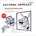 Calypso Through The Looking Glass