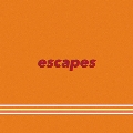 escapes-ep