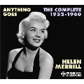 Anything Goes - The Complete Helen Merrill 1952-1960