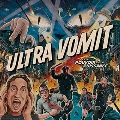 Ultra Vomit Et Le Pouvoir De La Puissance<限定盤>