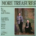 More Treasures for Violin and Guitar; Veracini, Chopin, etc / Jochen Brusch(vn), Finn Svit(g)