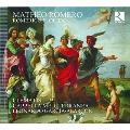 マテオ・ロメロ:世俗作品集～スペイン音楽史を動かした異才作曲家