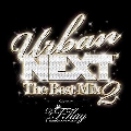 Urban NEXT-The Best Mix 2- mixed by DJ T-Kay