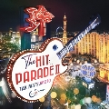 THE HIT PARADE II [CD+Blu-ray Disc]<初回限定盤>
