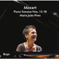Mozart: Piano Sonatas No.15-No.18