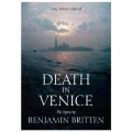 Death in Venice - A Tony Palmer Film of the Opera By Britten
