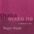 Thalia & Oizzo No - Remastered Early Works by Roger Doyle
