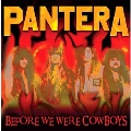 Before We Were Cowboys (Red Vinyl)