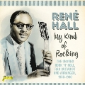 My Kind of Rocking: The Unsung Rock 'n' Roll, R&B Guitarist & Arranger