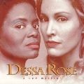 Dessa Rose (Complete Recording)