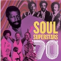 Soul Superstars Of The 70s