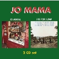 Jo Mama/J Is For Jump