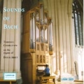 Sounds of Bach - J.S.Bach: Organ Works
