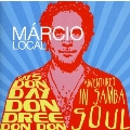 Says Don Dree Don Day Don Don:Adventures in Samba Soul