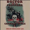 Cabaret Style: Singles, Unreleased, Live