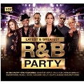 Latest & Greatest R&B Party