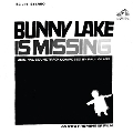 Bunny Lake Is Missing