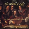 The World of Lully / Bedi, Chicago Baroque Ensemble