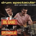 Big Band Spectacular & Drum Spectacular