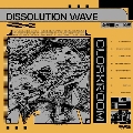 Dissolution Wave