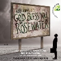Kurt Vonnegut's God Bless You: Mr. Rosewater