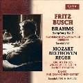 Brahms: Symphony No.2 and Works by Mozart, Beethoven and Reger