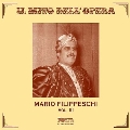 Il Mito dell'Opera - Mario Filippeschi Vol.3