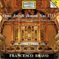 Opus Joseph Bonatti Xni 1713 - The Organ of the Sanctuary of Blessed Virgin of Valverde