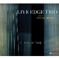 Closing Time: Live Edge Trio With Steve Nelson
