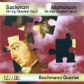 N.Sackman & G.Nicholson - String Quartets