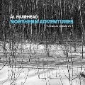 Northern Adventures: The Canada Sessions Vol.1