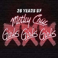 XXX: 30 Years Of Girls, Girls, Girls