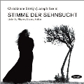 Stimme der Sehnsucht - Lieder by Pfitzner, R.Strauss, Mahler
