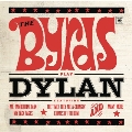 Byrds Play Dylan