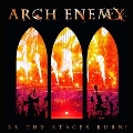 As the Stages Burn! [CD+DVD]