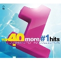 Top 40 - More #1 Hits