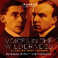 Voices in the Wilderness - Works by Hans Gal and Ernst Krenek