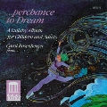 Lullaby, Perchance to Dream / Carol Rosenberger