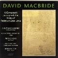 MacBride - Composer's Journey with F. Garcia Lorca's Poetry