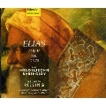 Mendelssohn: Elijah / Christine Schafer(S), Helmuth Rilling(cond), Stuttgart Bach Collegium, etc