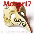 MOZART?:THE FESTIVAL WINDS