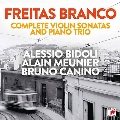 ルイス・デ・フレイタス・ブランコ: ヴァイオリンソナタ集