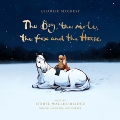 The Boy, The Mole, The Fox & The Horse