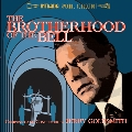 The Brotherhood of the Bell / A Step Out of Line