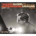 Le monde instrumental de Michel Legrand - Jazz et musiques de film 1953-1962