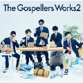 The Gospellers Works 2<通常盤>