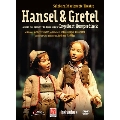 Humperdinck: Hansel & Gretel